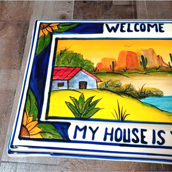 18 X 10 Mexican Talavera Wall Art Pottery Welcome Sign My House Is Your House - Picture 5 of 9